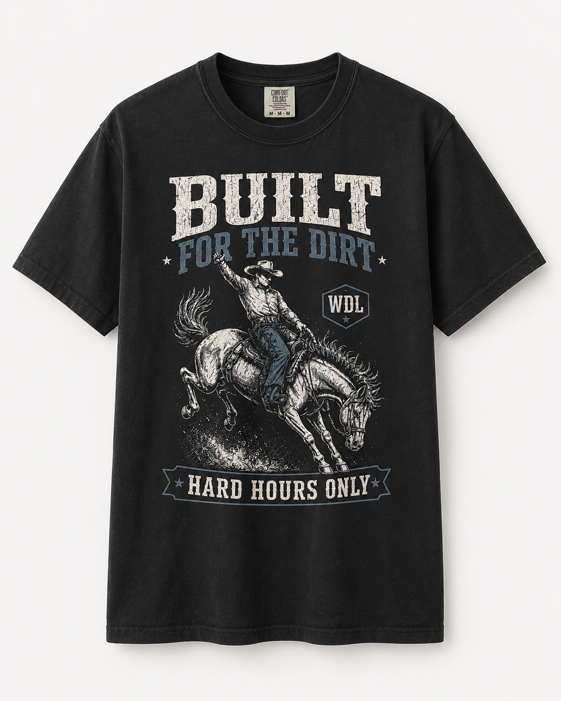 Built For The Dirt Bronc Tee black Comfort Colors 1717 front flat lay